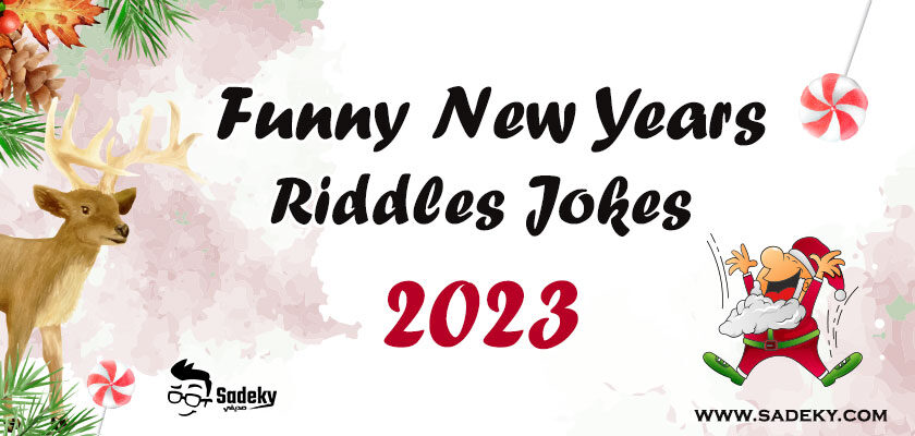 Funny New Years Eve Riddles Jokes