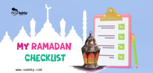 My Ramadan Checklist