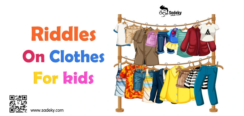Riddles on Clothes for Kids